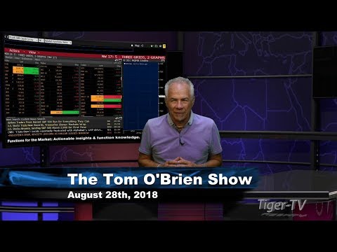 August 28th Tom O'Brien Show on TFNN - 2018
