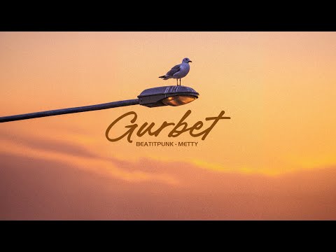 BeatItPunk & Metty - Gurbet