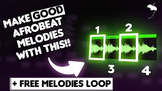 How To Actually Make GOOD Afrobeat Melodies, Make Beat Easier + FREE Melodies Stems