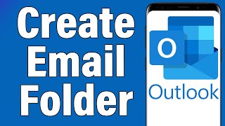 How To Create Email Folder In Outlook Mobile App 2021 | Add Email Folder On Hotmail Mobile App