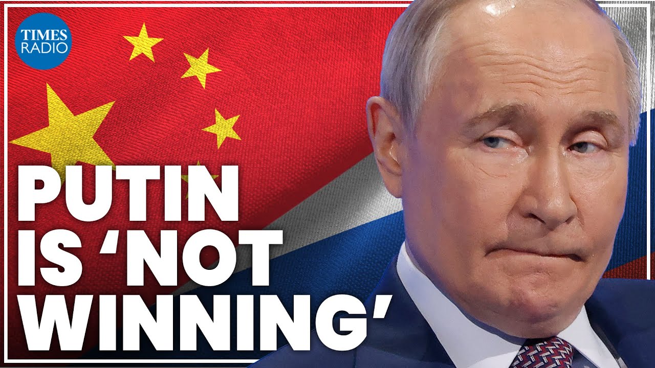 Putin losing the war as Russian dependency on China 'jeopardises' long term security