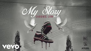 Download lagu Chronic Law - My Story mp3 Download lagu Chronic Law - My Story mp3