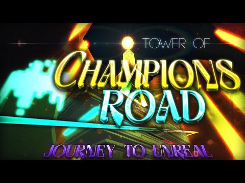 [CATASTROPHIC] Tower of Champion's Road Voice Commentary | The Journey to Unreal Episode 3