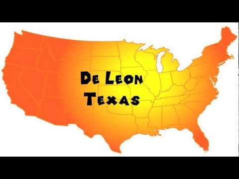 How to Say or Pronounce USA Cities — De Leon, Texas