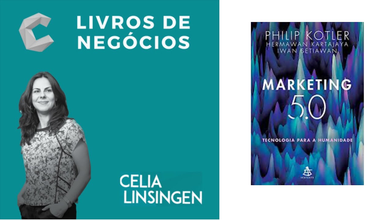 MARKETING 5.O - Tecnologia para a humanidade