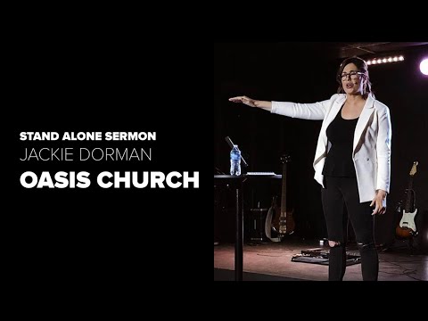Jackie Dorman - Stand Alone Sermon