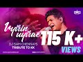 Uyirin Uyire Remix Kaakha Kaakha TRIBUTE TO KK Harris Jayaraj DJ SAM CHENNAI