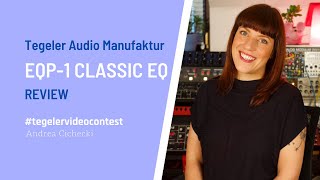 Video thumbnail for Tegeler Audio Manufaktur EQP-1 Review by Andrea Cichecki #tegelervideocontest by Andrea Cichecki