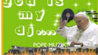 POPE MUZIK