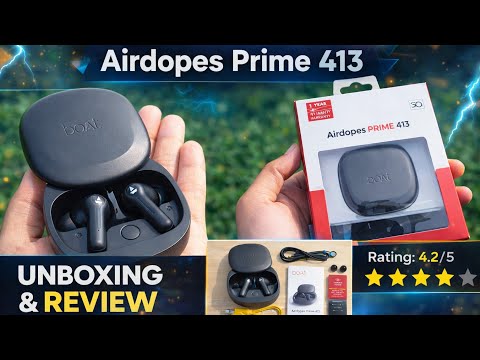 Thumbnail for Worth It 🤑! Boat Airdopes Prime 413 Unboxing & Review | Best Earbuds Under 1200 😱 @SamarExperiment