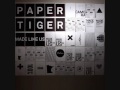 Paper Tiger   First Track