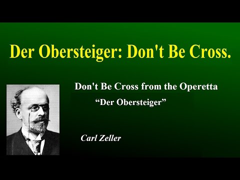 Der Obersteiger  Don't Be Cross. Carl Zeller. Nr-1330. Polyphon 15 1/2”