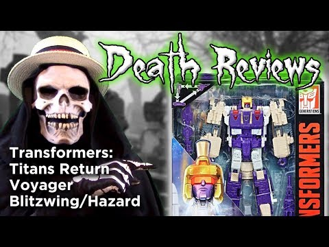 Death Reviews: Blitzwing/Hazard - Voyager - Titans Return