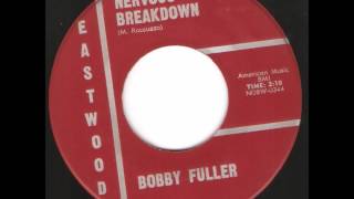 Bobby Fuller - Nervous Breakdown