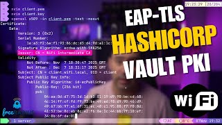 The ULTIMATE Guide to Enterprise Wi-Fi Security (HashiCorp Vault + EAP