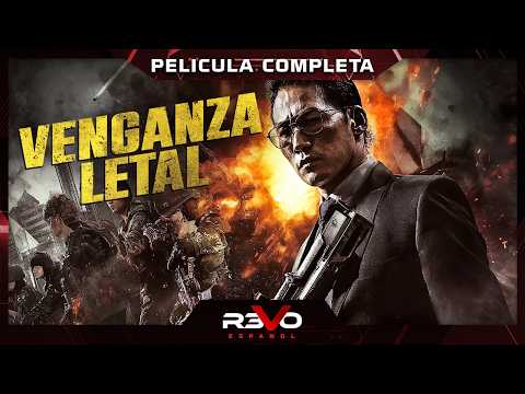 Venganza Letal: Pelicula Completa en Espanol Latino de Accion Implacable