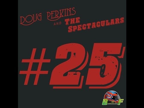 #25 - Doug Perkins and The Spectaculars for The Benjamin Gautrey Foundation