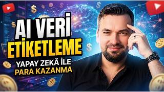🤖 Yapay Zekâ Veri Etiketleme Nedir? Ai Etiketleme İle Nasıl Para Kazan