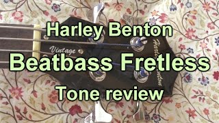 Video thumbnail for HARLEY BENTON BEATBASS FRETLESS TONE REVIEW by The Bass Barker