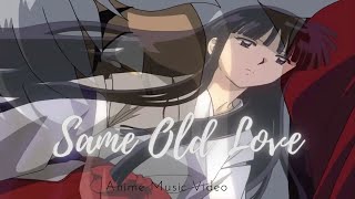 Download lagu InuYasha 『AMV』 Same Old Love ᴴᴰ mp3 Download lagu InuYasha 『AMV』 Same Old Love ᴴᴰ mp3
