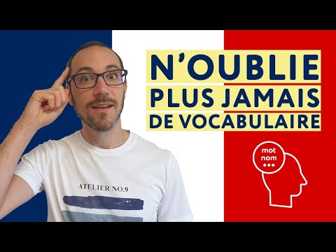 6 astuces pour retenir du vocabulaire pour toujours