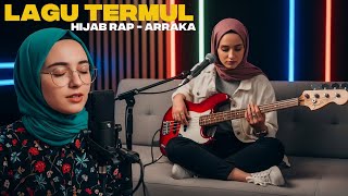 Download lagu LAGU UNTUK MULYONO - ARRAKA | HIJAB RAP mp3