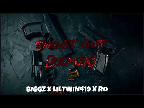 BIGGZ X 419LILTWIN X RO - SHOOT OUT [REMIX] (OFFICIAL AUDIO)
