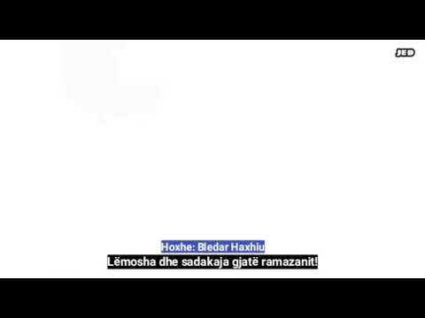 #Sadakaja në #Ramazan! #Hoxhë: #Bledar #Haxhiu!