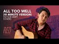All Too Well (10 Minute Version) - Taylor Swift | Mickey Santana Cover
