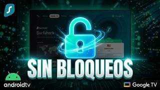 Surfshark VPN en Android TV ¿Funciona bien? Prueba real