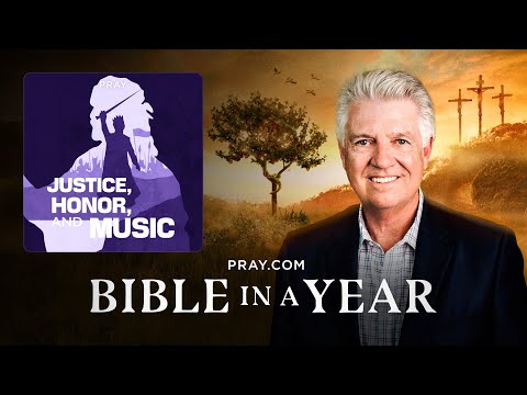 127. Justice, Honor and Music - The Book of 2 Chronicles | Bible in a Year