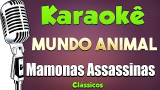 🎤 Karaokê Mundo Animal - Mamonas Assassinas - Eternos