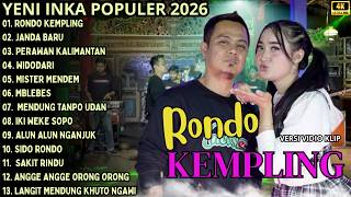 Download lagu RONDO KEMPLING - JANDA BARU - PERAWAN KALIMANTAN || YENI INKA - OM ADELLA TERBARU 2026 mp3