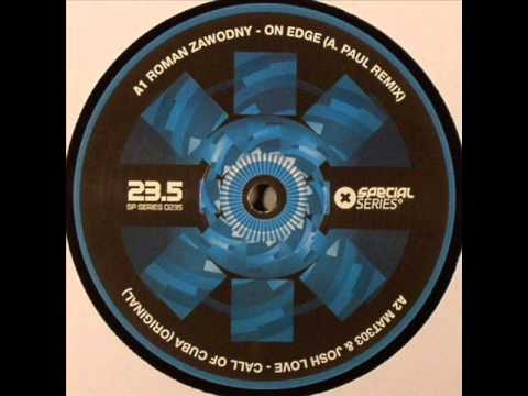 Roman Zawodny - On Edge (A. Paul remix)