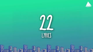 Download lagu Taylor Swift - 22 (Lyrics) mp3