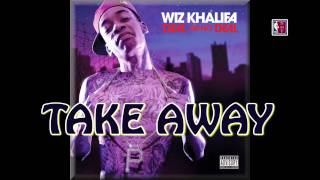 Wiz Khalifa - Take Away (2009)