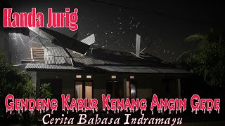 Download lagu gendeng kabur kenang angin gede - kanda jurig mp3 Download lagu gendeng kabur kenang angin gede - kanda jurig mp3