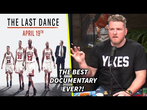 Pat McAfee Says "The Last Dance Is The Best Documentary Ever"