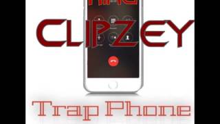King Clipzey - Trap Phone Bling  ( Drake Hotline Bling Remix ) December 2015
