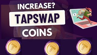 Tapswap: Triple Your Coins With This Method