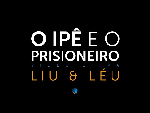 O Ypê E O Prisioneiro - Lourenço e Lourival