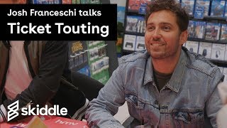 You Me At Six interview - Josh Franceschi against ticket touting