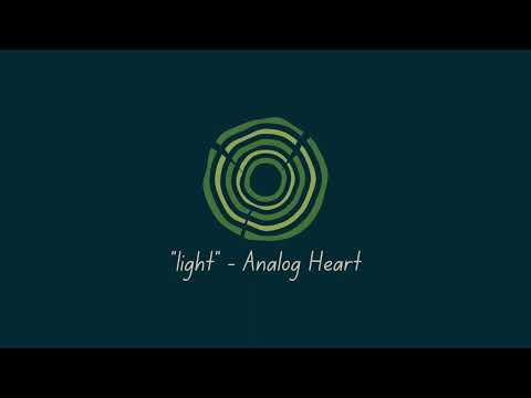 light - Analog Heart | Tone Tree Wellness
