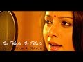 Sei Bhalo Sei Bhalo | A Tribute To Tagore | Shreya & Shom