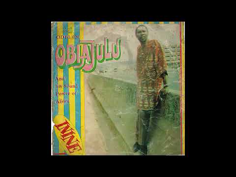 Obiajulu And His Sound Power of Africa - Africa Special ©1991