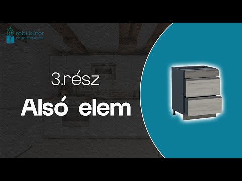 Konyhabútor - Az alsó elemek