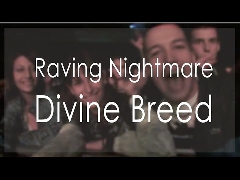 Raving Nightmare Divine Breed 2009 Aftermovie