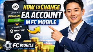 How to CHANGE EA ACCOUNT in FC Mobile (Step by Step)