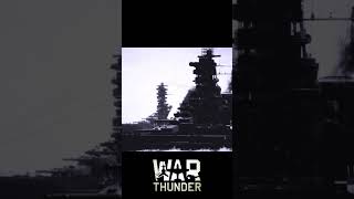 【WarThunder】戦艦扶桑を白黒風に