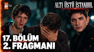 Altı Üstü İstanbul 17. Bölüm 2. Fragmanı | "Bunu Nasıl Yaparsın Bayram Abi!" 
